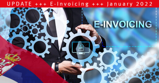 Update January 2022 to e-invoicing in Serbia